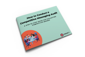 How to Conduct Competitive Messaging Audits