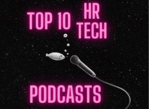top hr tech podcasts